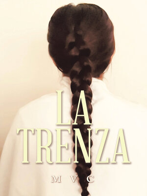 cover image of La trenza